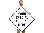 30" x 30" Custom Diamond Signs