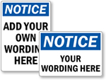 Custom Notice Signs