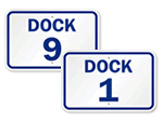 Loading Dock Number ID Signs