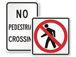 No Crossing Signs