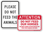 No Feeding Animals Signs