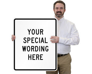 Custom Vertical Road Traffic Signs
