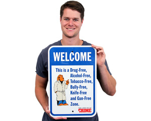 Welcome Drug Free Sign