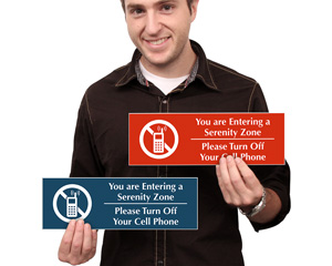 Serenity Zone Turn Off Cell Phone Sign