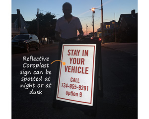 Stay in vehicle sign