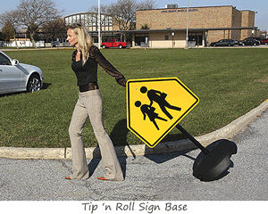 Tip ‘n Roll Sign Base