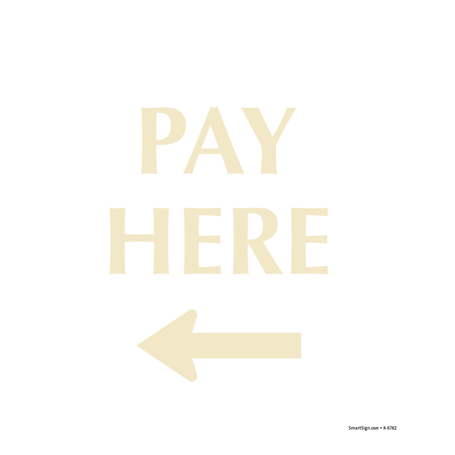Pay Here Sign