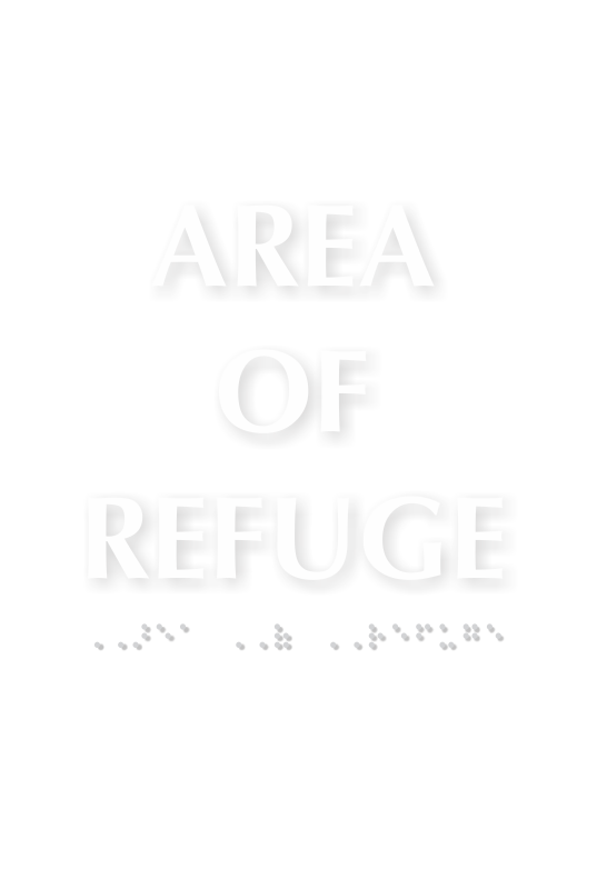 Area Of Refuge TactileTouch™ Sign with Braille