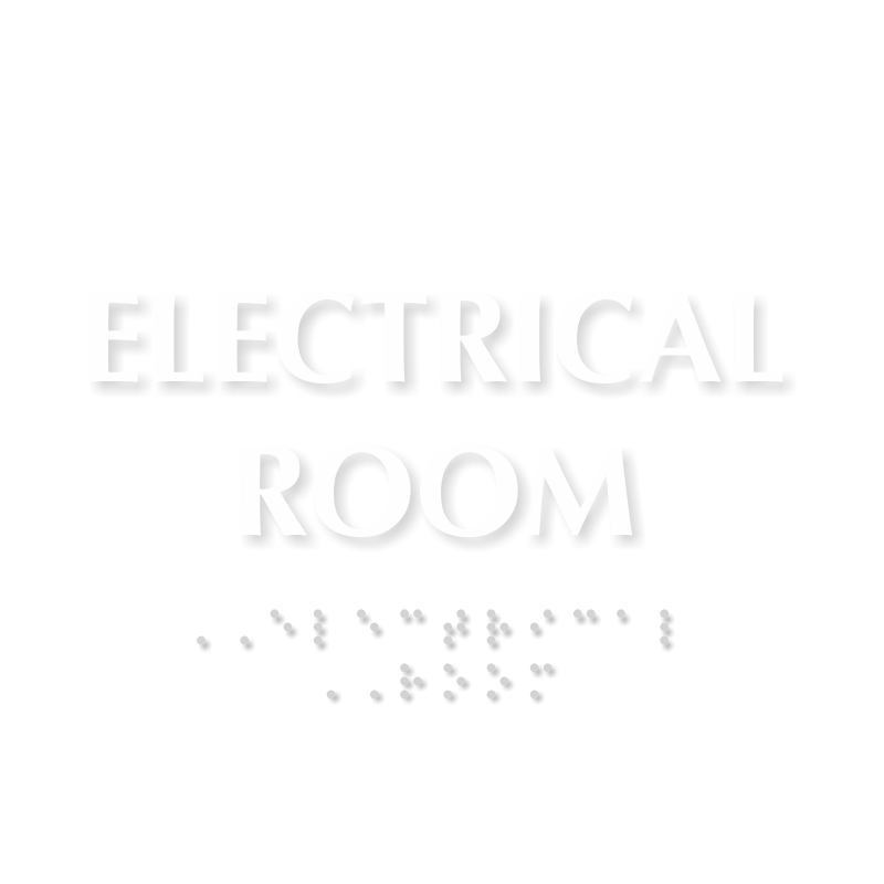 Electrical Room Tactile Touch Braille Door Sign