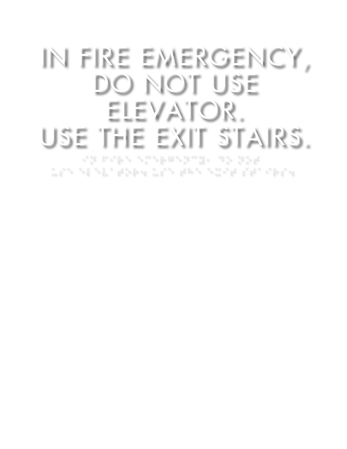 Do Not Use Elevator Sign
