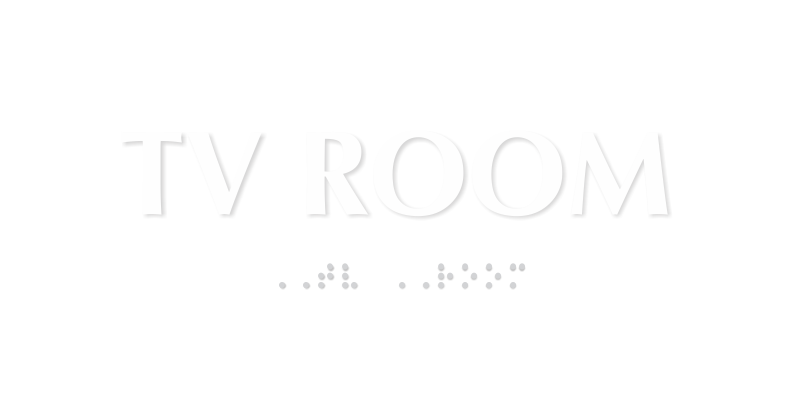 Tv Room TactileTouch™ Sign with Braille