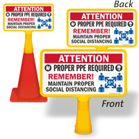 Attention Proper PPE Required Remember ConeBoss Sign