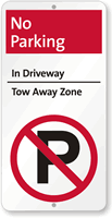 No Parking In Driveway Sign