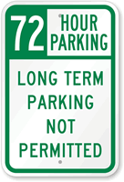 72 Hour Time Limit Parking Sign