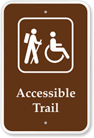 Accessible Trail Sign (With Handicap And Hiking Symbol)