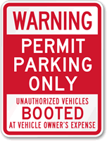 Parking Permit Unauthorized Vehicles Booted Sign