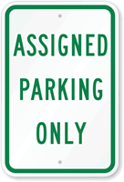 Assigned Parking Only Sign