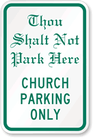 Church Parking Only Sign