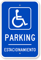 Bilingual Parking With Handicap Symbol Sign