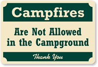 Campfires Not Allowed In The Campground Sign