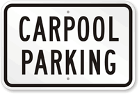 CARPOOL PARKING Sign