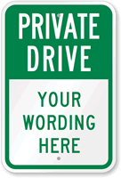 Custom Private Driveway Sign