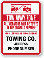 Custom Tow Away Zone Sign