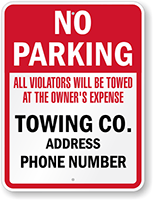 Custom Tow Away No Parking Sign