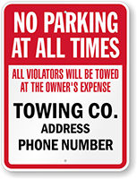 Custom Tow Away No Parking Sign
