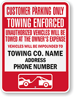 Customer Parking Only Custom Towing Enforced Sign
