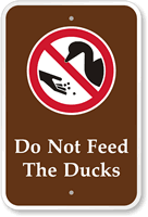Do Not Feed The Ducks Sign