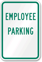 EMPLOYEE PARKING Sign