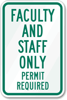 Faculty Staff Parking Permit Required Sign