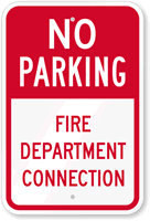 No Parking - Fire Department Connection Sign