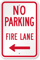 No Parking Fire Lane Sign With Left Arrow