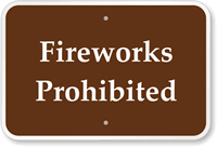 Fireworks Prohibited Campground Park Sign