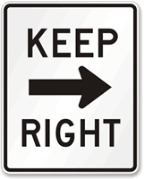 Keep Right (right arrow) Aluminum Parking Sign