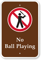 No Ball Playing Campground Sign