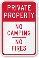Private Property - No Camping No Fires Sign