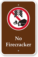 No Firecracker Campground Park Sign