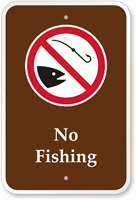 No Fishing Allowed Campground Park Sign