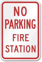 NO PARKING FIRE STATION Sign