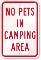 No Pets In Camping Area Sign
