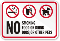 No Smoking, Food, Drink or Pets Sign