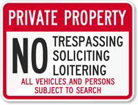 Private Property - No Trespassing Sign