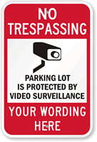 Custom No Trespassing Sign