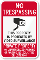 No Trespassing - Video Surveillance Sign