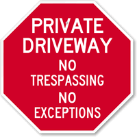 No Trespassing Sign