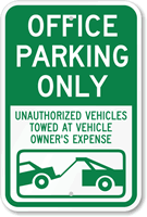 Office Parking Only Sign