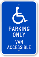 Parking Only Van Accessible Sign